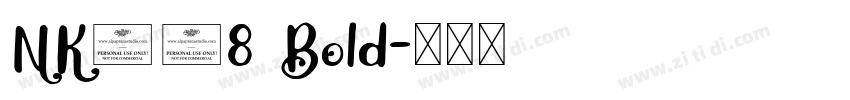 NK208 Bold字体转换